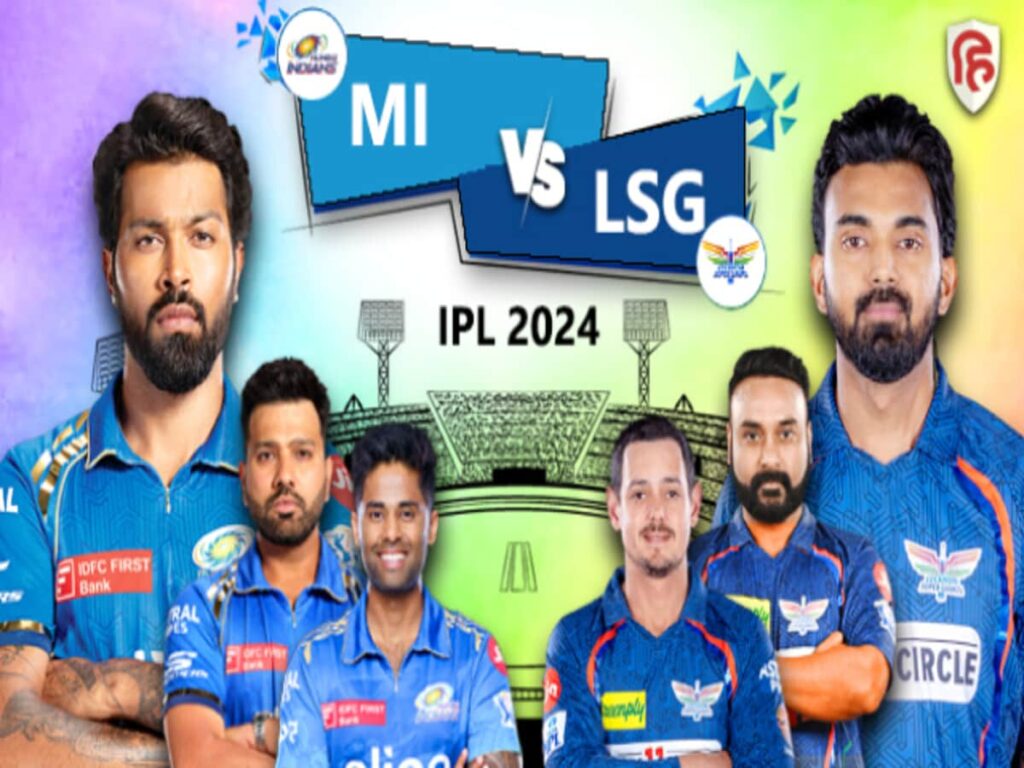 MI vs LSG live Score IPL 2024